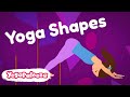 Yoga Shapes: Learn fun kids yoga with shapes! Music + Movement for kids.