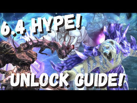 Unlock Guide for 6.4 || Don't Waste Time on Patch Day! || FFXIV