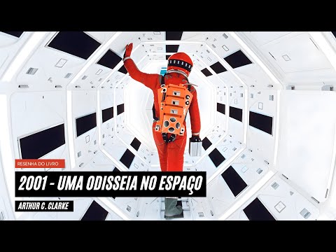 2001 - Uma Odisseia no Espaço | Usando a ficção científica para entender o futuro da humanidade