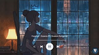 Download lagu Sad Song🎶 !! Fasetya - Oceans (Ft. Shalom Margaret) || Rakaa Songs mp3