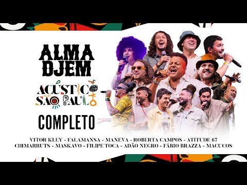 Alma Djem Acústico em São Paulo (DVD Completo)