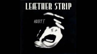 Leaether Strip - Nosecandy
