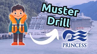 Princess Cruises Muster Drill Process | How To Complete