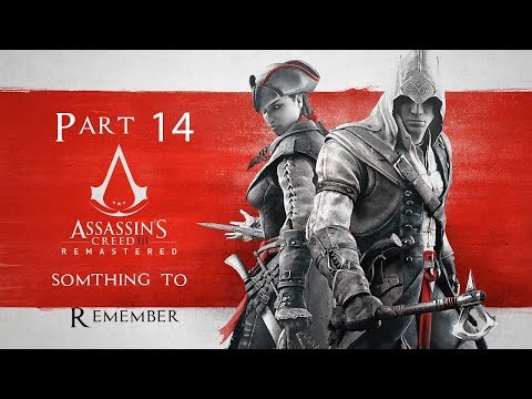 Assassin's Creed 3 Remastered Something to Remember | Part 14 Xbox One X