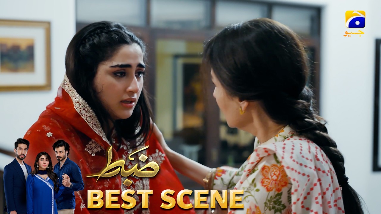 Zabt Episode 05 | 𝐁𝐞𝐬𝐭 𝐒𝐜𝐞𝐧𝐞 𝟎𝟑 | Sachal Afzal - Zoha Tauqeer - Daniyal Khan | HAR PAL GEO