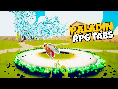 PALADIN VS EVERY FACTION. RPG TABS | MODDED GAMEPLAY