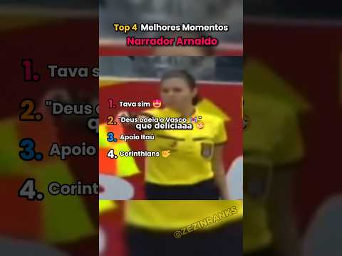 Rankeando Melhores Momentos do Narrador Arnaldo #shorts #futebol #ranking #top5 #meme