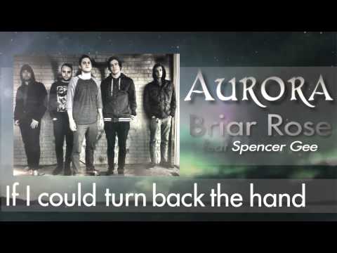Aurora - Briar Rose feat. Spencer Gee (Original Mix) [FREE DOWNLOAD]
