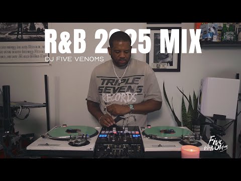DJ FIVE VENOMS R&B 2025 MIX (Ella Mai, Leon Thomas, Kehlani, Ciara, Muni Long, The Weeknd, Friday)