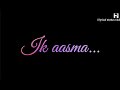 Kahi Kisi Bhi Gali Se Jau Main Whatsapp Status Tere Sang Yaara Song Whatsapp Status Atif Aslam