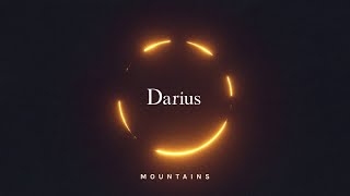 Darius - Mountains (Official Audio)