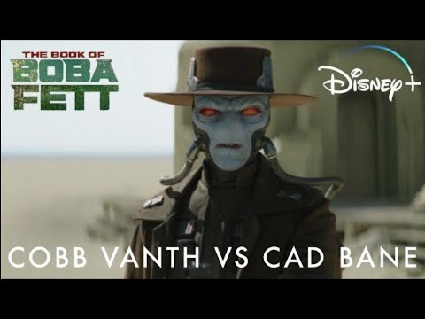 Star Wars The Book of Boba Fett: Cad Bane vs Cobb Vanth | Disney+