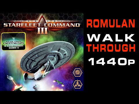 Star Trek: Starfleet Command 3 - Romulan Campaign - No Commentary