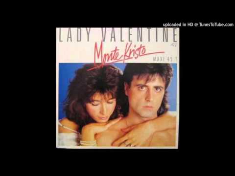 Monte Cristo - Lady Valentine