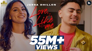 Love Like Me (Official Video) Jassa Dhillon  Gur S