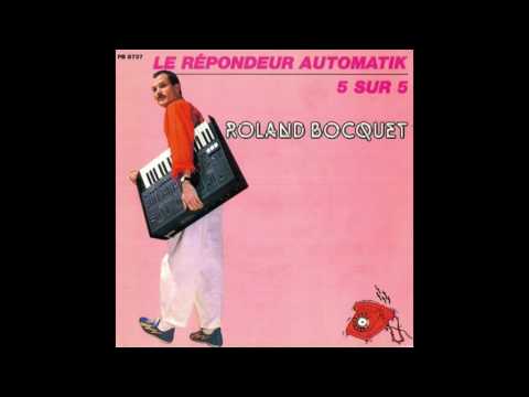 Roland Bocquet - Cinq Sur Cinq