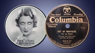 Ruth Etting - Out of Nowhere (1931)