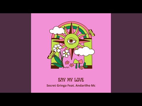 Say My Love