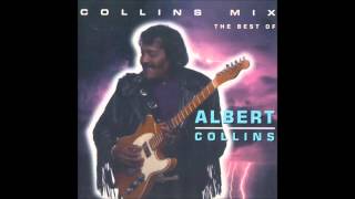 Albert Collins - Tired Man