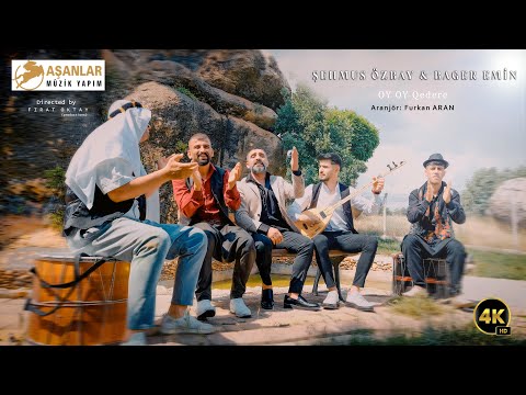 ŞEHMUS ÖZBAY ft BAGER EMİN - OY OY QEDERE