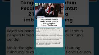 Tangis Pilu Kakek 71 Tahun seusai Dituntut 2 Tahun Penjara Imbas Pikat Burung, Tak Dapat RJ