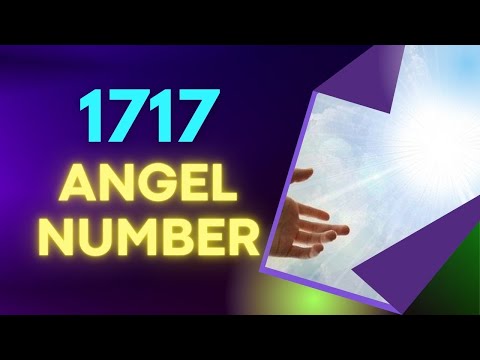 1717 Angel number - Meaning & Twin Flame🔥