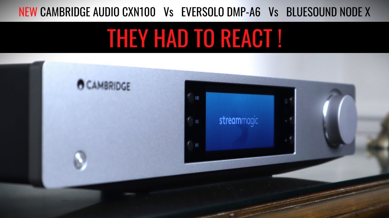 WHAT'S THE MARKET LEADER? New Cambridge Audio CXN100 Review