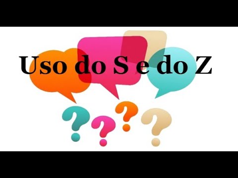 Uso da letra S e Z.