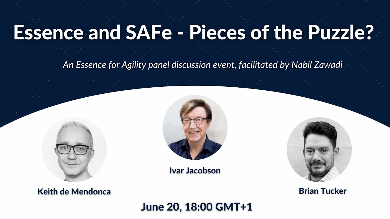 Essence and SAFe - Pieces of the Puzzle?