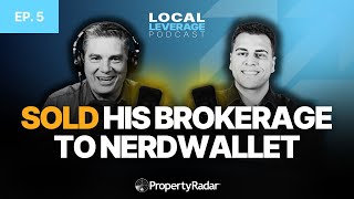 How This Broker Sold His Mortgage Business for Millions ft. Jonathan Haddad | Local Leverage Ep. 5
