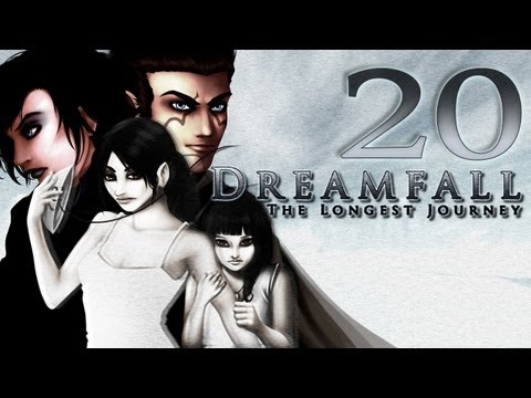 Cry Plays: Dreamfall: The Longest Journey [P20]