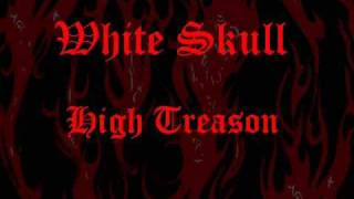 White Skull - High Treason