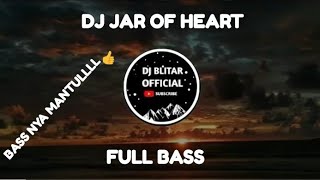 Download lagu 🎶 DJ JAR OF HEART FULL BASS mp3 Download lagu 🎶 DJ JAR OF HEART FULL BASS mp3