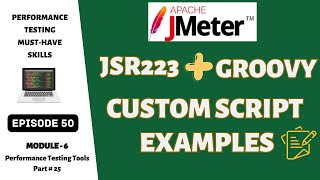 Ep 50 | PT Tools | Exploring JSR223 with Groovy: Custom Script Examples