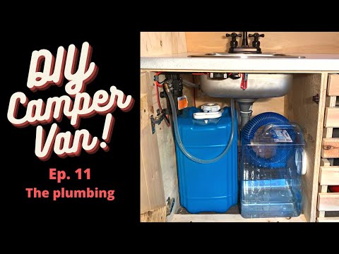 DIY Van Conversion | Ep. 11 | Simple van build plumbing solution - Seaflo pump & 50L fresh water