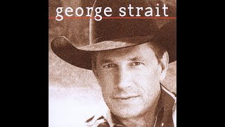Meanwhile by George Strait
