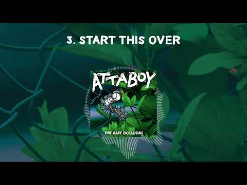 The Rare Occasions | Attaboy (full EP stream)
