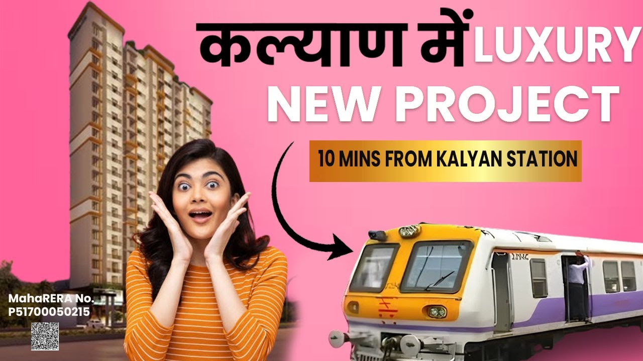 Luxury Project in Kalyan West  Call 9022112222