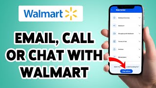 How To Email, Call Or Chat With Walmart 2025 | Contact Walmart Customer Service