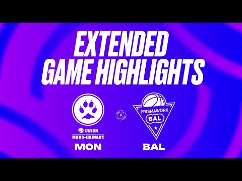 Union Mons-Hainaut vs. PrismaWorkx BAL Extended Game Highlights