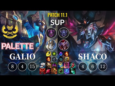 GAM Palette Galio vs Shaco Sup - KR Patch 11.1