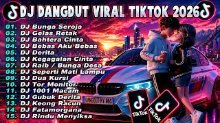 Download lagu DJ Dangdut Viral TikTok 2026 🎧 Bunga Seroja & Gelas Retak Remix Full Slow Bass Terbaru mp3
