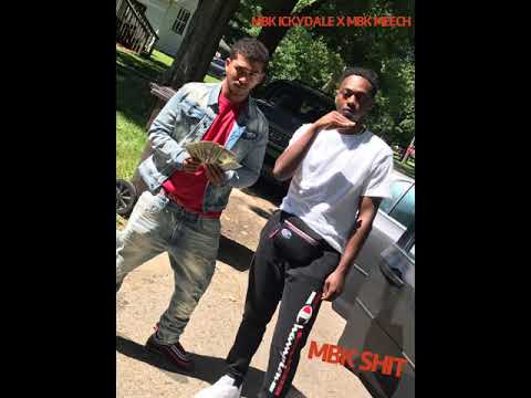 MBK ICKYDALE x MBK MEECH - MBK Shit