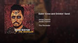 Eatin' Crow and Drinkin' Sand