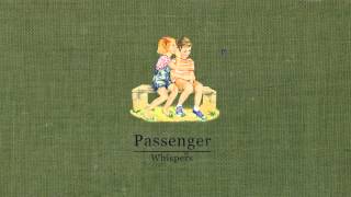 Whispers - Passenger (Audio)