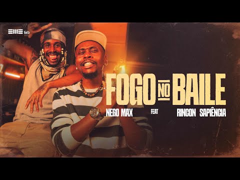 Nego Max ft. Rincon Sapiência | Fogo no Baile (Prod. @DropAllien)