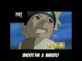 naruto on bhoot-FM😂