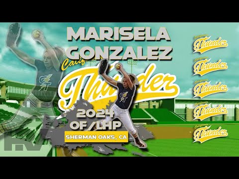 2024 Marisela Gonzalez Outfield and Lefty Pitcher, Softball Skills Video - Cal Thunder
