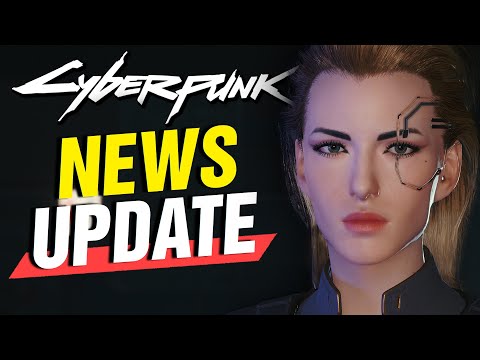 Presseversion, Wichtige Termine und mehr! CYBERPUNK 2077 News Update