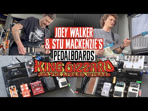 King Gizzard & the Lizard Wizard Pedalboards for Joey Walker & Stu Mackenzie — Premier Guitar